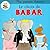 Babar : Le choix de Babar