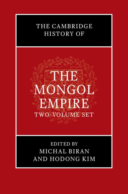 The Cambridge History of the Mongol Empire 2 Volume Set (Hardcover)
