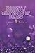Currently Manifesting My Dreams by Rochelle King