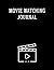 Movie Watching Journal: Gif...