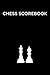 Chess Scorebook: Chess nota...