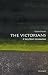 The Victorians: A Very Shor...