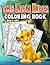 The Lion King Coloring Book: 60 Premium Illustration Pages to Color for Kids & Adults. Encourage Creativity with One Sided Coloring Pages about Characters and Iconic Scenes