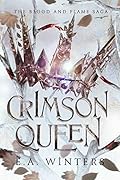 Crimson Queen (Blood & Flame Saga #4)
