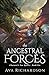 The Ancestral Forces (Charassi's Fae Queen #6)