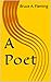 A Poet