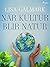 När kultur blir natur by Lisa Gålmark