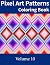 Pixel Art Patterns Coloring...
