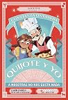 QUIJOTE Y YO: A N...