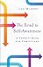 The Road to Self-Awareness: A Therapy Book for Christians