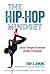 The Hip-Hop Mindset: Succes...