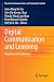 Digital Communication and Learning by Anna Wing Bo Tso