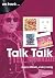 Talk Talk: every album, every song
