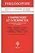 Comprendre et interpréter