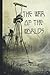 The War of the Worlds: With Annotated