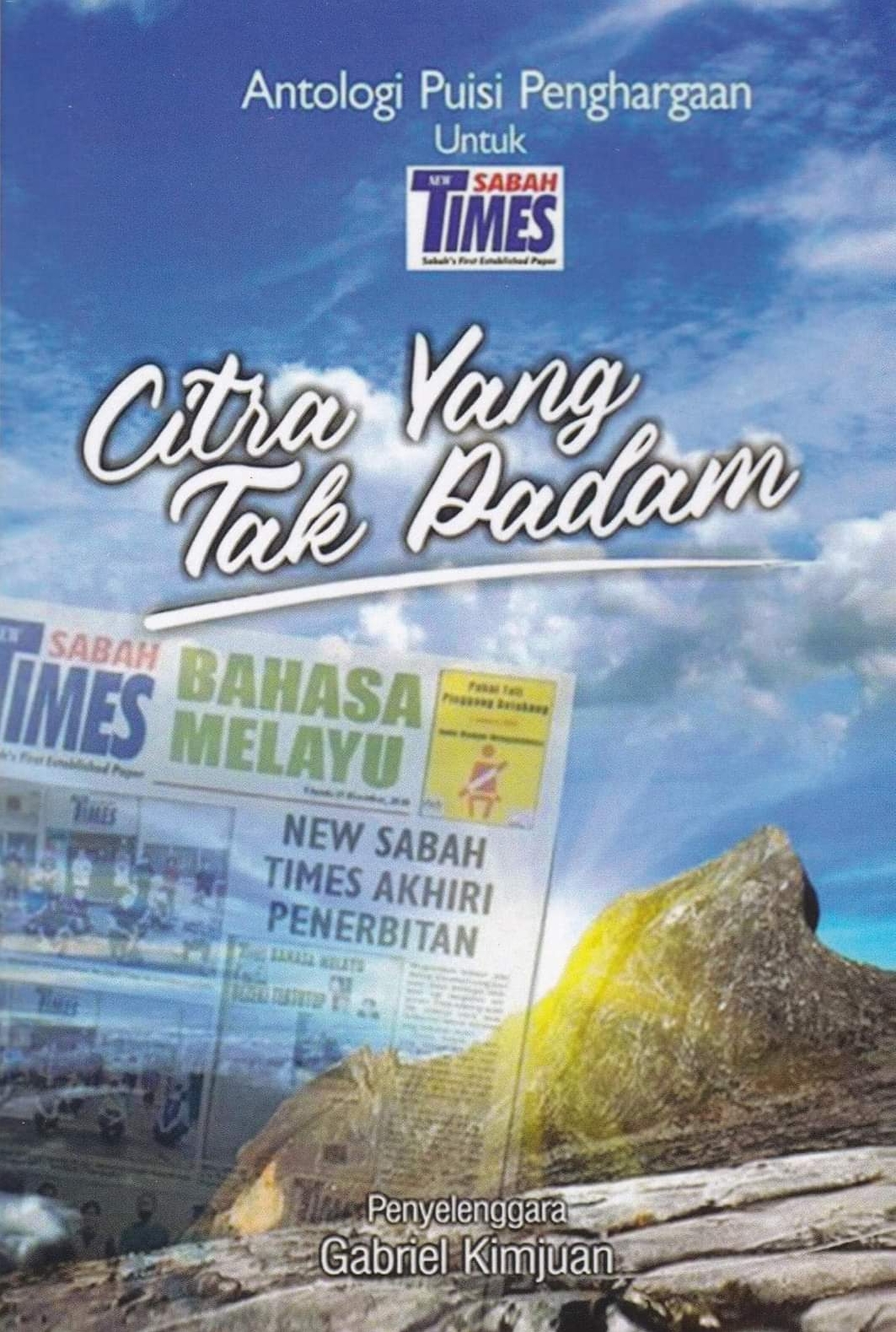 Citra yang Tak Padam: Antologi Puisi Penghargaan untuk New Sabah Times