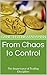 From Chaos to Control: The ...