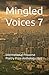 Mingled Voices 7: Internati...