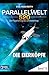 Parallelwelt 520 - Band 15 - Die Eierköpfe (German Edition)