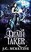 Death Taker (Lark Morgan #3)