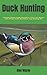 Duck Hunting: Complete Owne...
