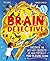 Brain Detective by Tim James
