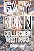 Gary Bonn Collected Works V...