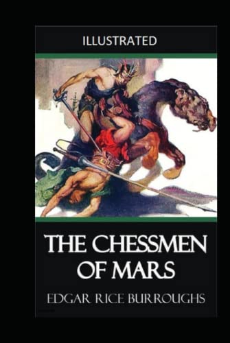 The Chessmen of Mars Illustrated