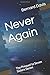 Never Again: The Prequel to Seven Sisters Series