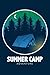 summer camp adventure: Perf...