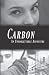 Carbon: An Unforgettable Ad...