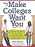 How to Make Colleges Want Y...