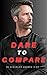 Dare To Compare