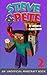Steve and Pete 2 by Tom Turtle