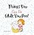 Things You Can Do While You Poo!: Potty Training Book with Pictures (Tiny Scholars)