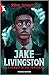 Jake Livingston e la vendetta del fantasma