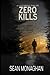 Zero Kills (Cole Wright Thrillers)