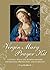 The Virgin Mary Prayer Kit:...