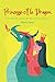 Princesse et le Dragon: Une...