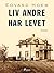 Liv andre har levet (Høstkarl i himlen) (Danish Edition)
