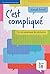 C'est compliqué: Les vies numériques des adolescents (French Edition)