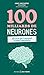 100 milliards de neurones - Le livre qui t'apprend à mieux apprendre !