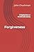 FORGIVENESS; A Stepping Sto...