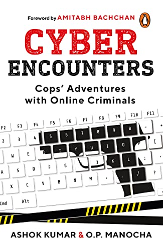 Cyber Encounters: Cops' Adventures With Online Criminals (Kindle Edition)