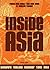 Inside Asia, Volume 1 (v. 1) by Sunil Sethi