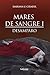 Mares de sangre I by Dairana U. Ciradel
