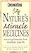 Nature's Miracle Medicines:...