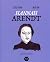 Hannah Arendt: Die Biografie