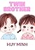 TWIN BROTHER