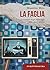 La faglia: Il romanzo degli...